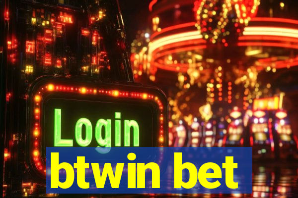 btwin bet